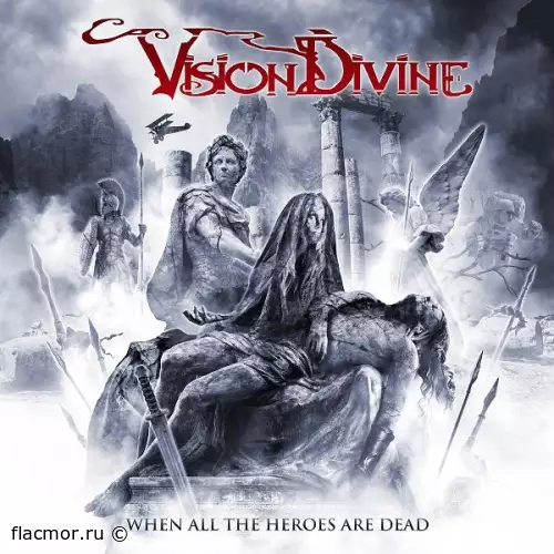 Vision Divine - When All The Heroes Are Dead (2019)