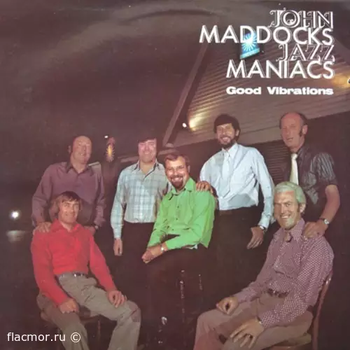 John Maddocks Jazz Maniacs - Good Vibrations (1975/2022)