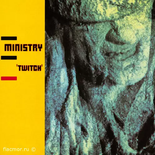 Ministry - Twitch (1986/2013)