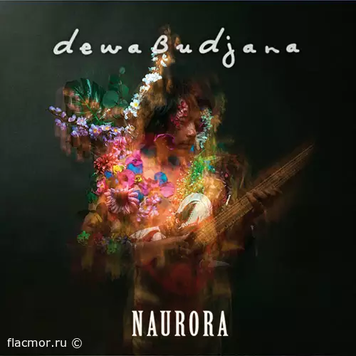 Dewa Budjana - Naurora (2020)