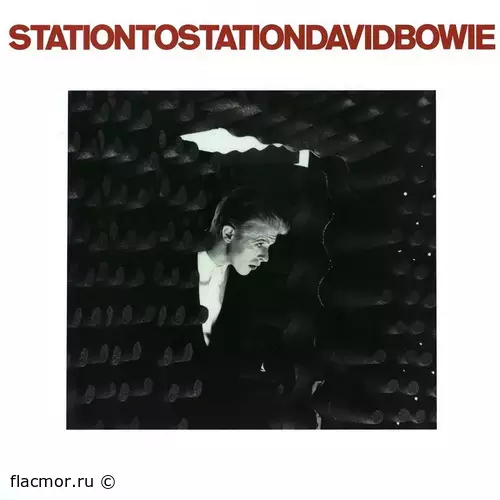 David Bowie - Station To Station (1976/2017)