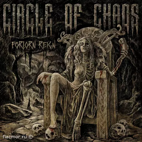 Circle of Chaos - Forlorn Reign (2022)