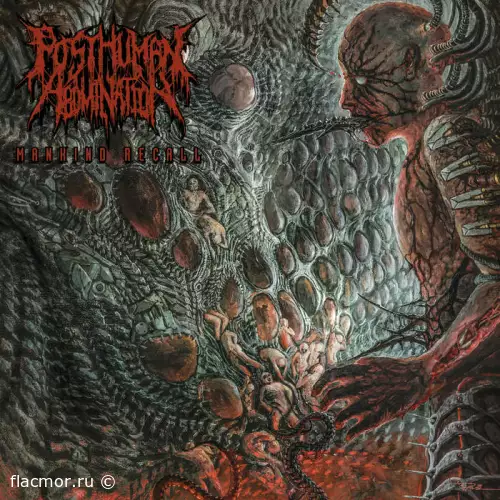 Posthuman Abomination - Mankind Recall (2022)