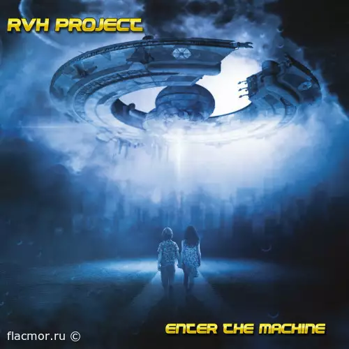 RVH Project - Enter the Machine (2022)