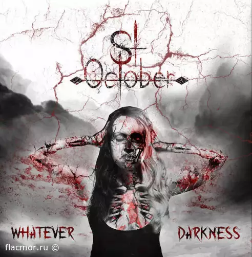 St. October - Whatever Darkness (2022)