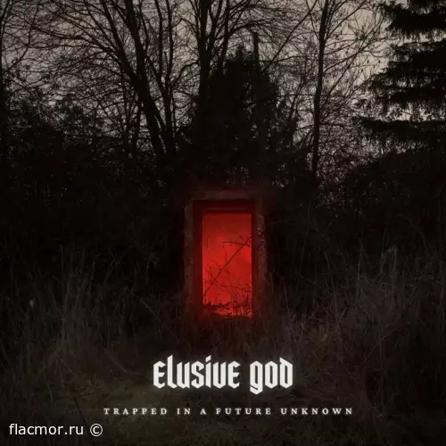 Elusive God - Trapped in a Future Unknown (2022)