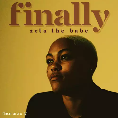 Zeta the Babe - Finally (2022)