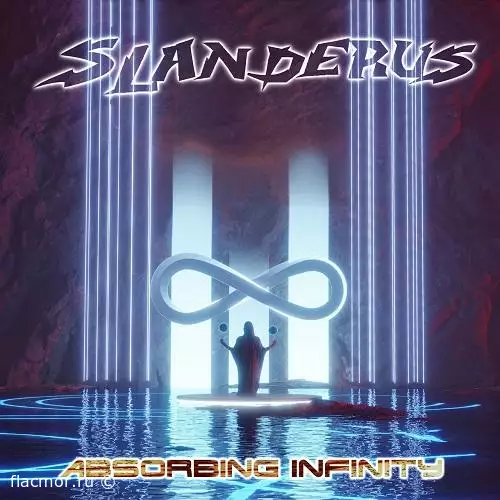 Slanderus - Absorbing Infinity (2022)