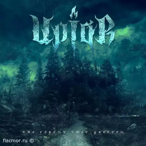 Upior - The Forest That Grieves (2022)