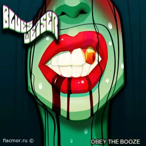 Blues Weiser - Obey the Booze (2022)