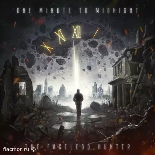 The Faceless Hunter - One Minute to Midnight (2022)