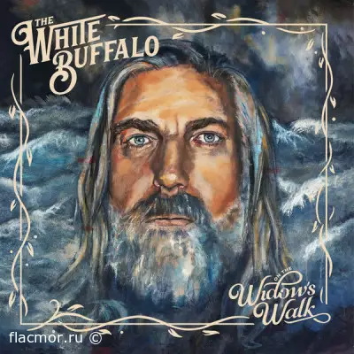 The White Buffalo - On The Widow's Walk (2022)