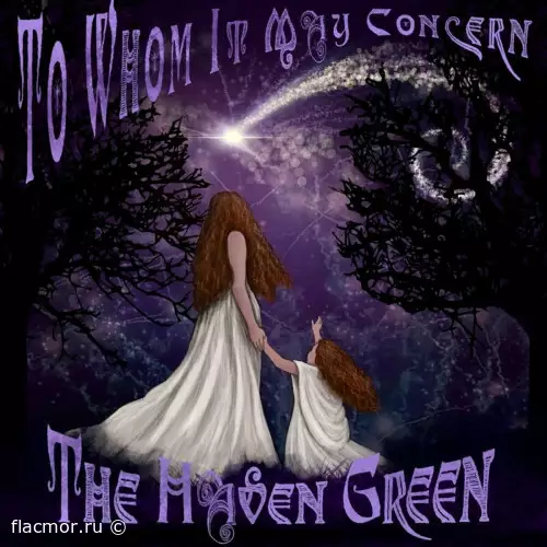 The Haven Green - To Whom It May Concern (2022)