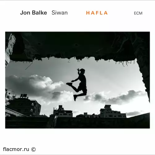 Jon Balke - Siwan - Hafla (2022)