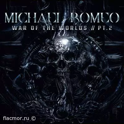 Michael Romeo - War Of The Worlds, Pt. 2 (2022)