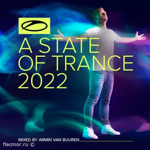 A State Of Trance [Mixed By Armin Van Buuren] (2022)