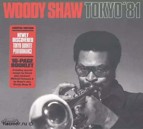 Woody Shaw - Tokyo '81 (2018)