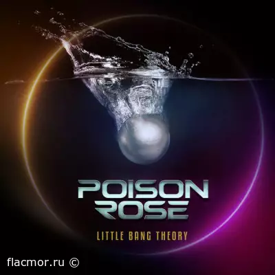 Poison Rose - Little Bang Theory (2022)