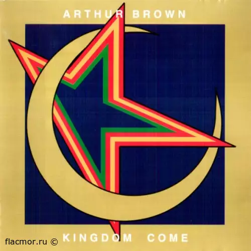 Arthur Brown’s Kingdom Come - Kingdom Come (1972/1998)