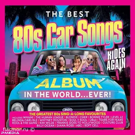 Best 80S Car Songs Album In The World Ever Rides Again Various (2022)