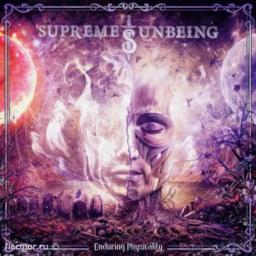 Supreme Unbeing - Enduring Physicality (2022)