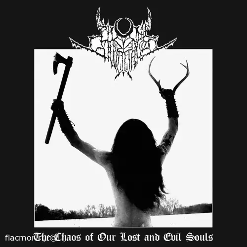 Nihil Invocation - The Chaos of Our Lost and Evil Souls (2022)