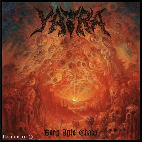 Yatra - Born into Chaos (2022)