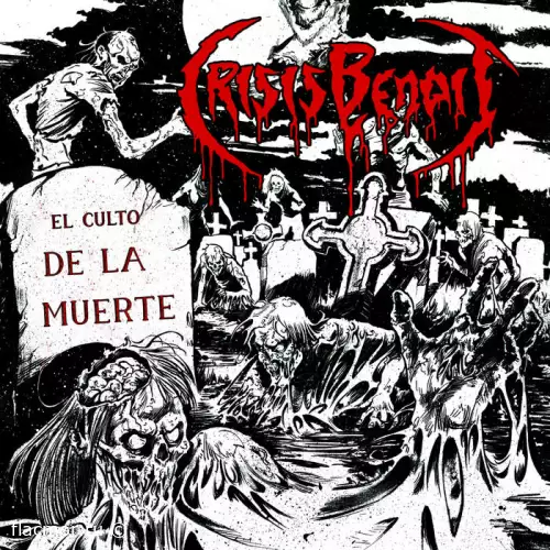 Crisis Benoit - El Culto De La Muerte (2022)