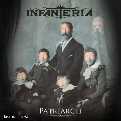 Infanteria - Patriarch (2022)