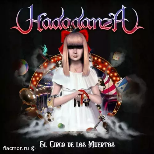 Hadadanza - El Circo De Los Muertos (2022)