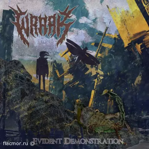 Wraak - Evident Demonstration (2022)