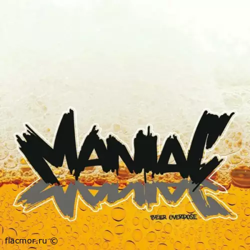 Maniac - Beer Overdose (2022)