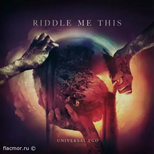 Riddle Me This - Universal Ego (2022)