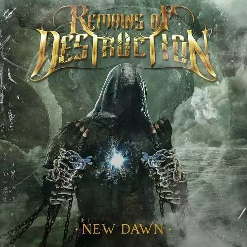 Remains of Destruction - New Dawn (2022)