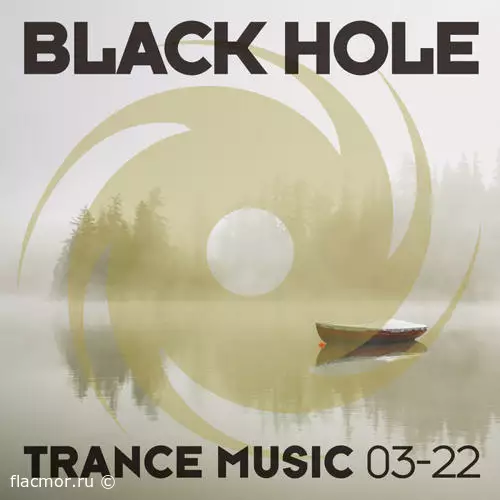 Black Hole Trance Music: 03-22 (2022)