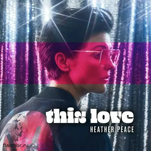 Heather Peace - This Love (2022)