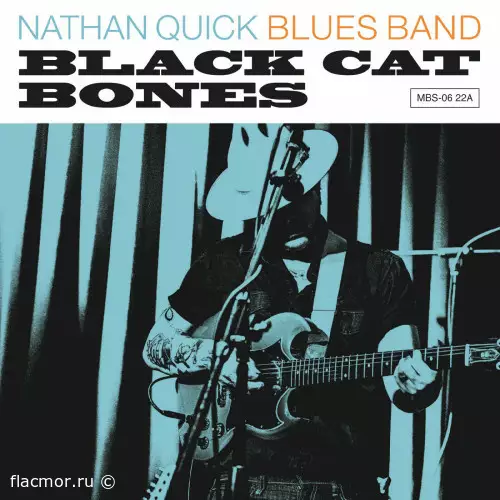 Nathan Quick Blues Band - Black Cat Bones (2022)