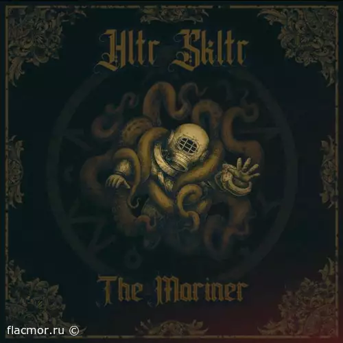 Hltr Skltr - The Mariner (2022)