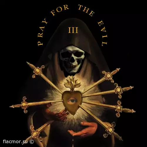 Flee Lord & Mephux - Pray for the Evil 3 (2022)