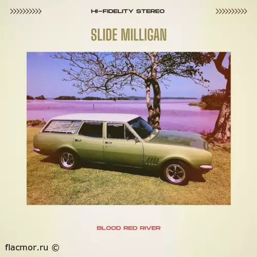 Slide Milligan - Blood Red River (2022)