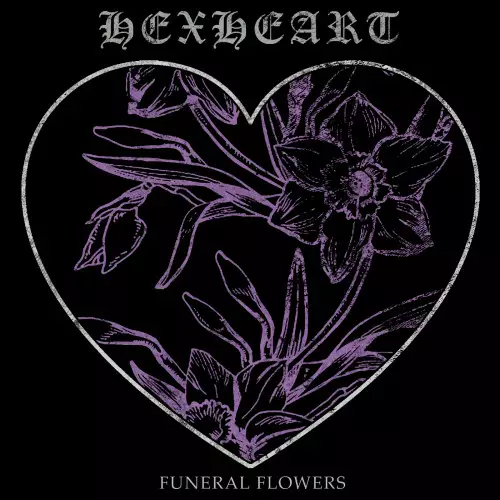 Hexheart - Funeral Flowers (2022)