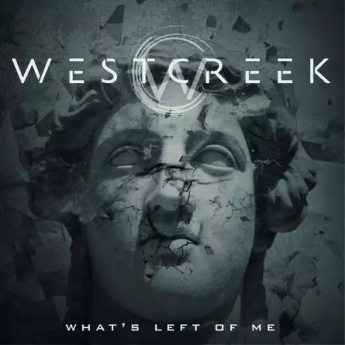 Westcreek - What's Left Of Me (2022)