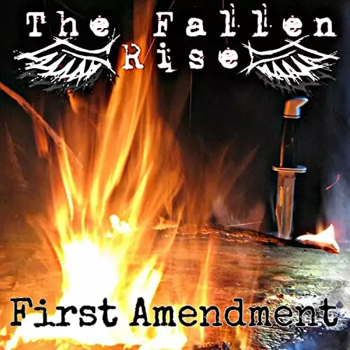 The Fallen Rise - First Amendment (2022)