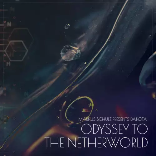 Markus Schulz pres. Dakota - Odyssey To The Netherworld (2022)