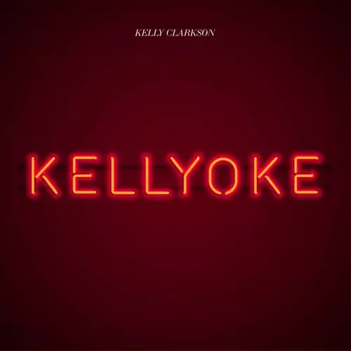 Kelly Clarkson - Kellyoke (2022)