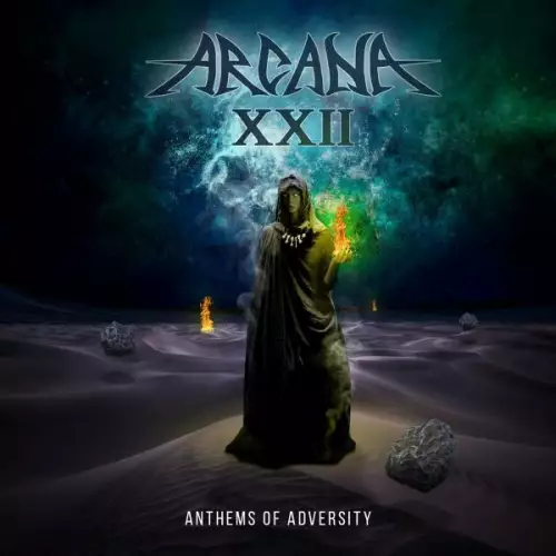 Arcana XXII - Anthems Of Adversity (2022)