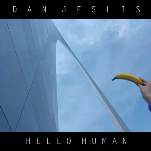 Dan Jeslis - Hello Human (2022)