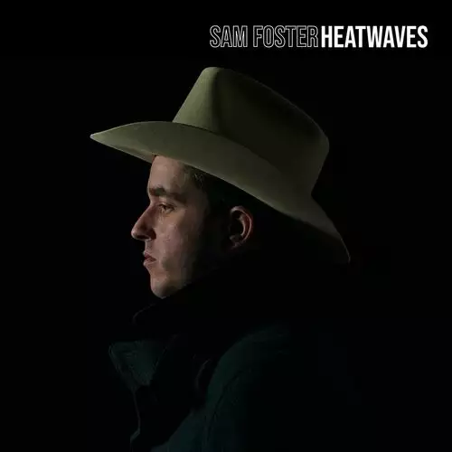 Sam Foster - Heatwaves (2022)