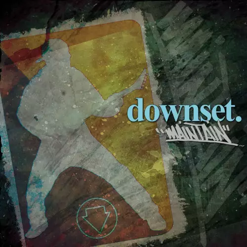 Downset - Maintain (2022)