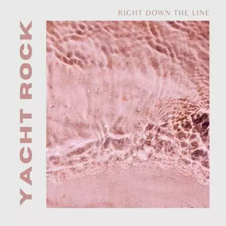 Right Down the Line: Yacht Rock (2022)